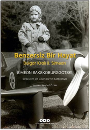 Benzersiz Bir Hayat  Bulgar Kralı 2 Simeon