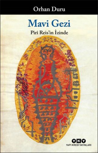 Mavi Gezi  Piri Reisin İzinde