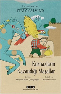 Kurnazların Kazandığı Masallar