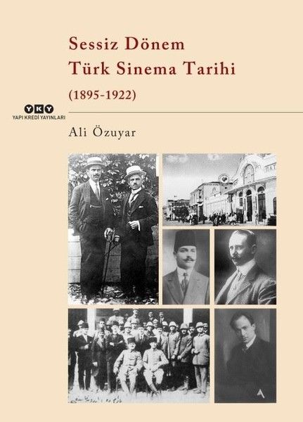 Sessiz Dönem Türk Sinema Tarihi 18951922