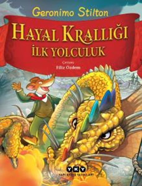 Hayal Krallığı  İlk Yolculuk