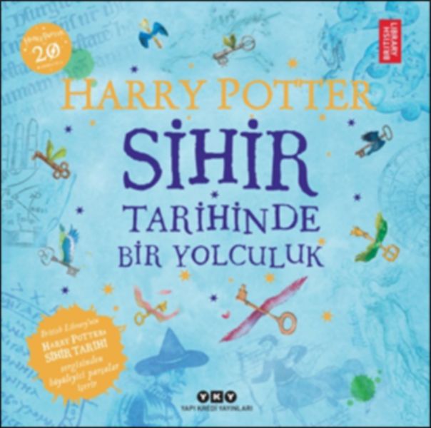 Harry Potter Sihir Tarihinde Bir Yolculuk