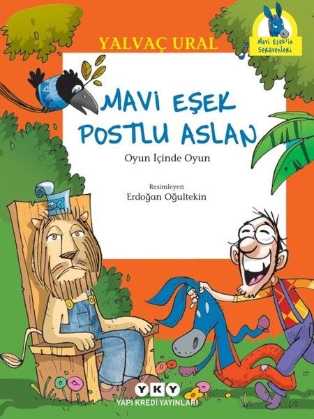 Mavi Eşek ile Postlu Aslan