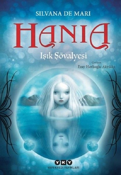 Hania 1Işık Şövalyesi