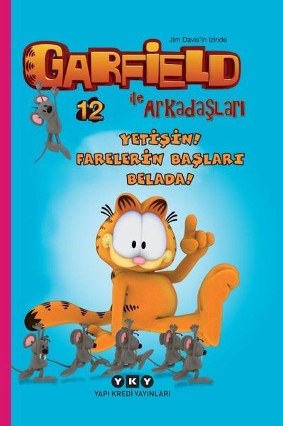 Garfield İle Arkadaşları 12  Yetişin Farelerin Başları Belada