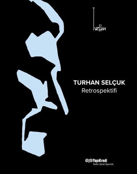 Turhan Selçuk Retrospektifi