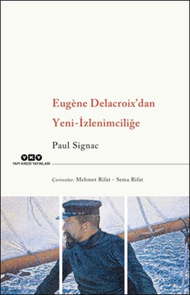 Eugène Delacroix’dan Yeniİzlenimciliğe