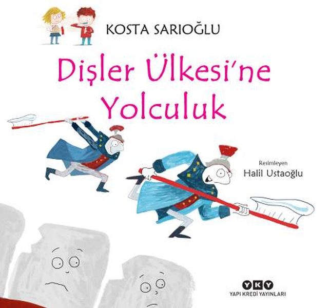 Dişler Ülkesine Yolculuk