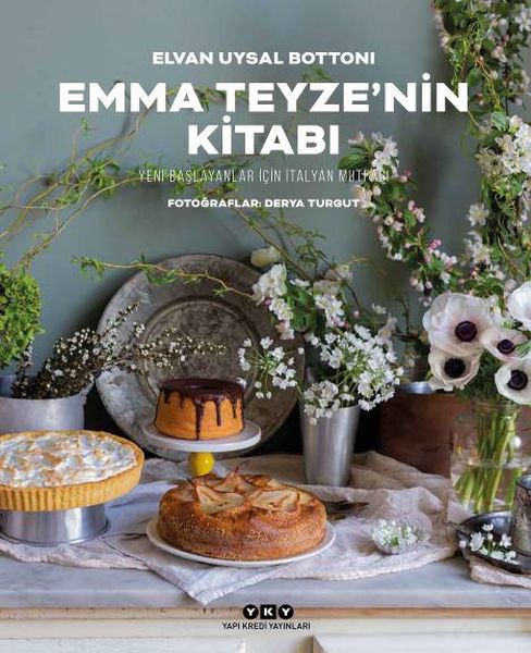 Emma Teyze’nin Kitabı  Yeni Başlayanlar İçin İtalyan Mutfağı