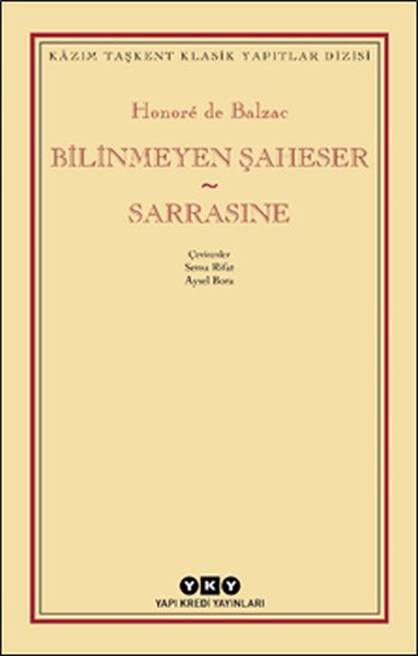 Bilinmeyen Şaheser  Sarrasine