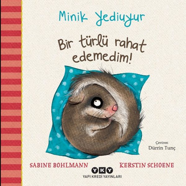 Minik Yediuyur  Bir Türlü Rahat Edemedim