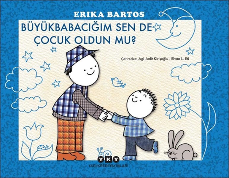 Büyükbabacığım Sen de Çocuk Oldun mu