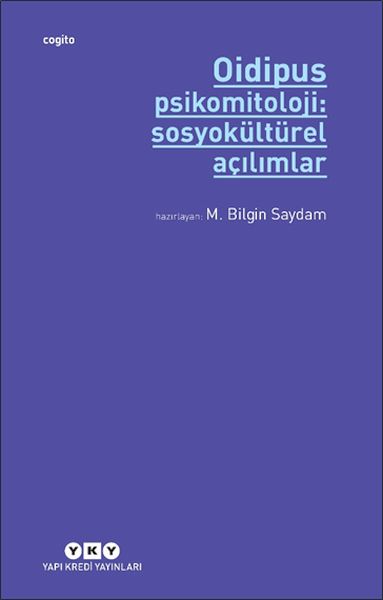 Oidipus Psikomitoloji 2 Sosyokültürel Açılımlar