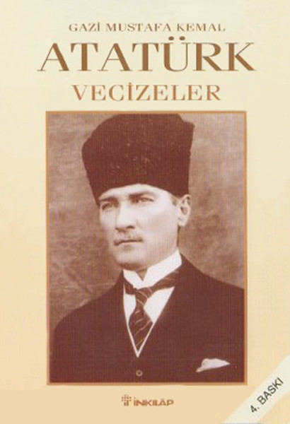 Vecizeler Gazi Mustafa Kemal Atatürk