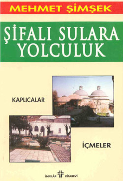 Şifalı Sulara Yolculuk