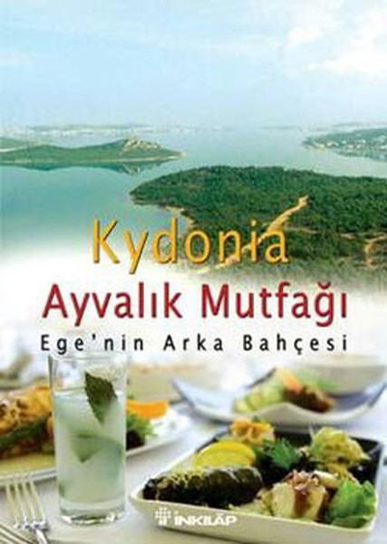 Kydonia  Ayvalık Mutfağı