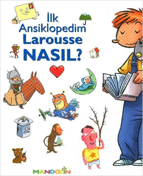 İlk Ansiklopedim Larousse Nasıl