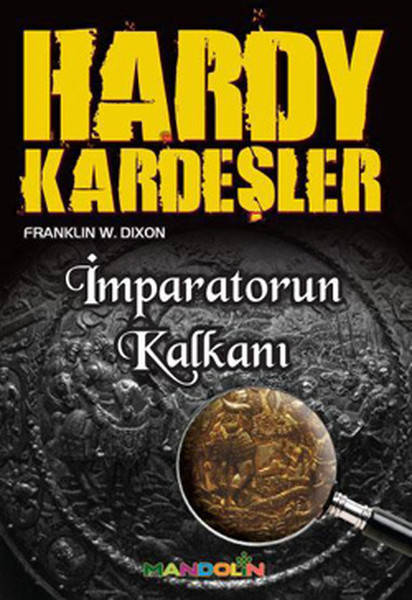 Hardy Kardeşler2  İmparatorun Kalkanı