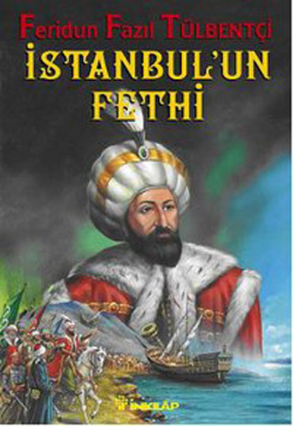 1453 İstanbulun Fethi