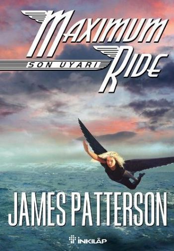 Maximum Ride  Son Uyarı