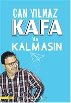 Kafada Kalmasın