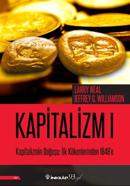 Kapitalizmin Doğuşu İlk Kökenlerinden 1848e  Kapitalizm 1