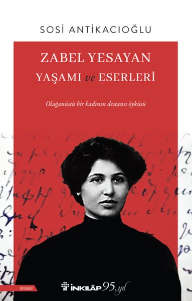 Zabel Yesayan Yaşamı ve Eserleri