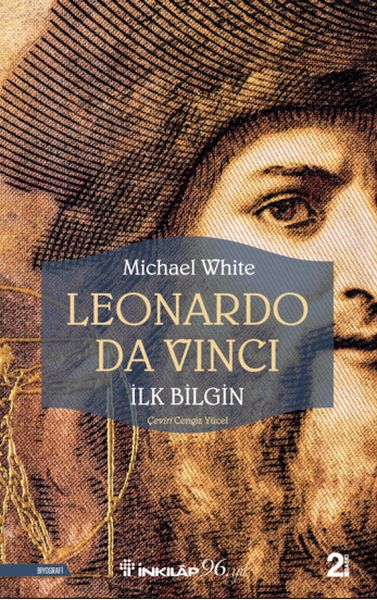 Leonardo Da Vinci  İlk Bilgin