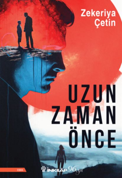 Uzun Zaman Önce