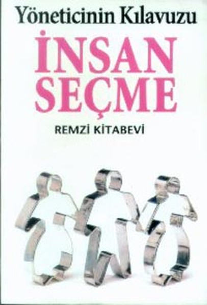 İnsan Seçme Kılavuzu