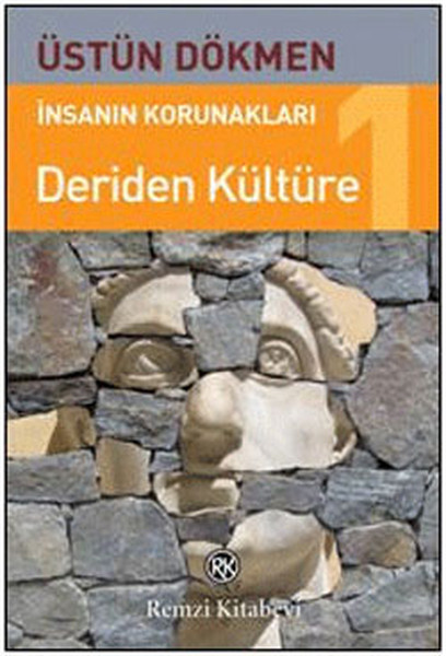 İnsanın Korunakları 1  Deriden Kültüre