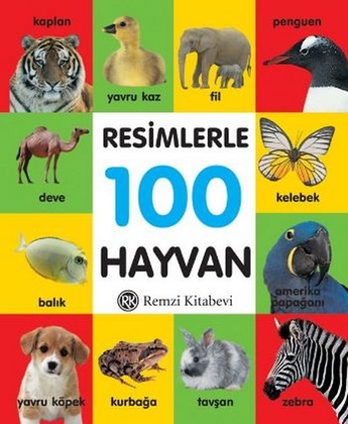 Resimlerle 100 Hayvan Küçük Boy Ciltli