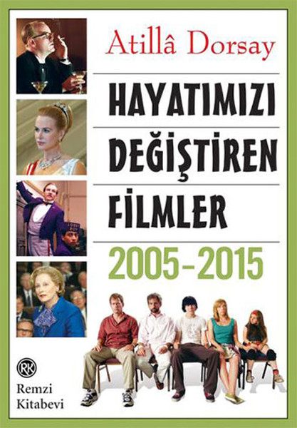 Hayatımızı Değiştiren Filmler 20052015