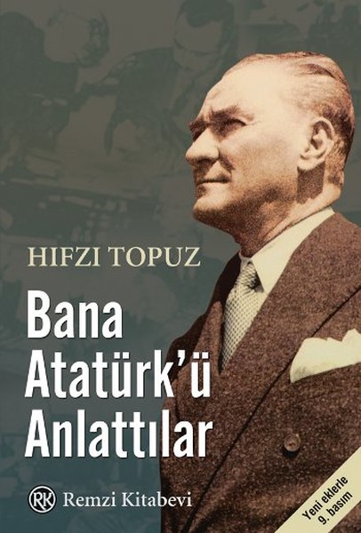 Bana Atatürkü Anlattılar