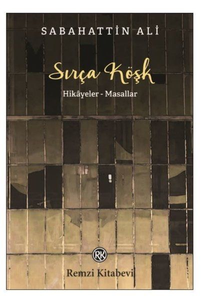 Sırça Köşk  HikâyelerMasallar