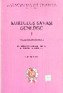 Kurtuluş Savaşı Günlüğü I