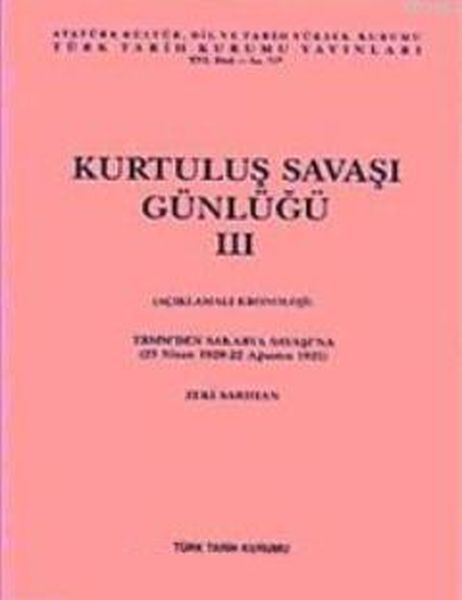 Kurtuluş Savaşı Günlüğü III