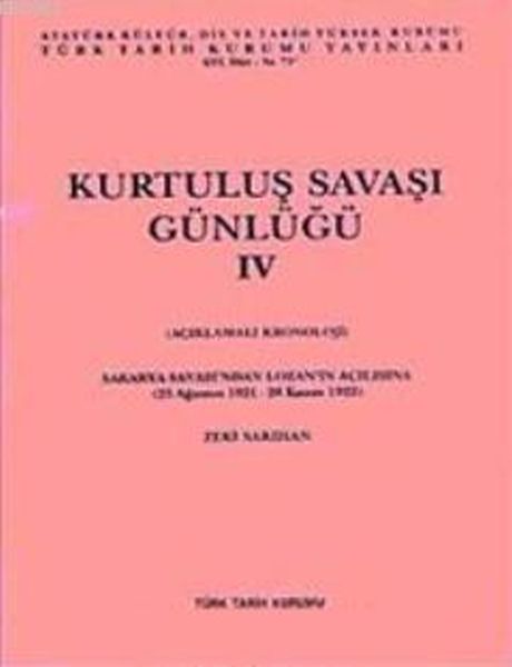 Kurtuluş Savaşı Günlüğü IV