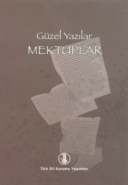 Güzel Yazılar  Mektuplar