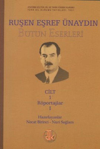 Ruşen Eşref Ünaydın Bütün Eserleri 14 Cilt Takım