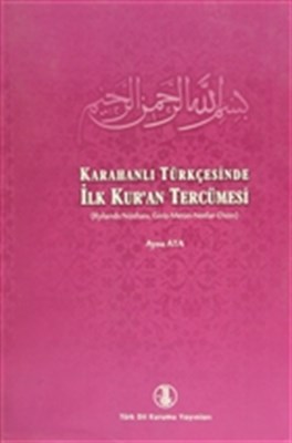 Karahanlı Türkçesi  Türkçe İlk Kuran Tercümesi