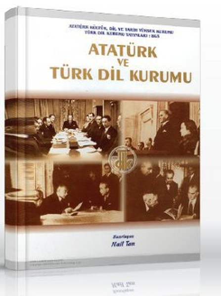 Atatürk ve Türk Dil Kurumu