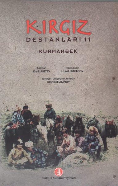 Kırgız Destanları 11 Kurmanbek