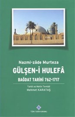 Gülşeni Hulefa Bağdat Tarihi 7621717