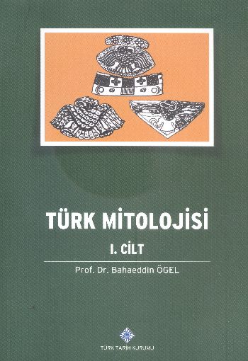 Türk Mitolojisi 1Cilt