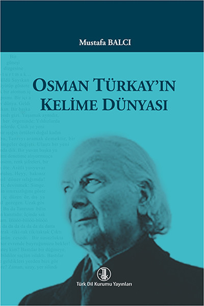 Osman Türkayın Kelime Dünyası