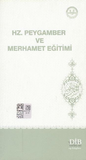 Hz Peygamber ve Merhamet Eğitimi