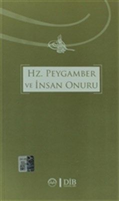 HzPeygamber ve İnsan Onuru