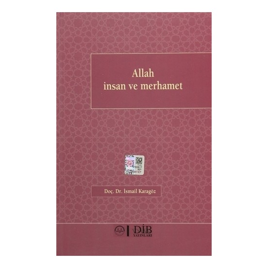 Allah İnsan ve Merhamet