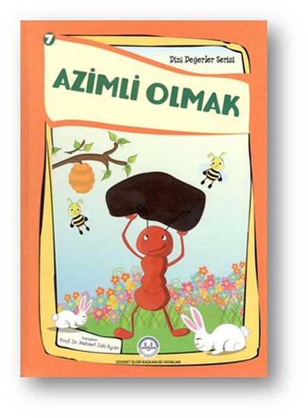 Azimli Olmak  Dini Değerler Serisi 7